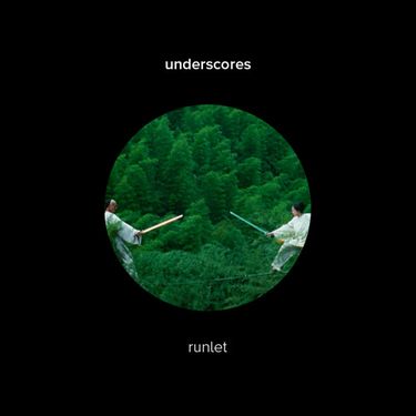 underscores - runlet