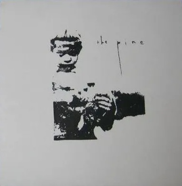 The Pine - The Pine