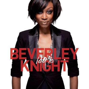 Beverley Knight - 100%
