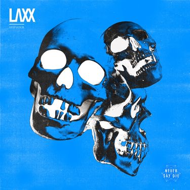 LAXX - Step Four