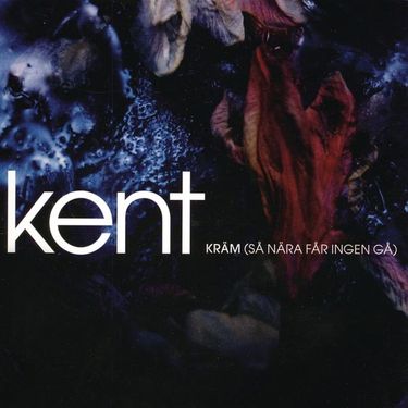kent - Kr&auml;m