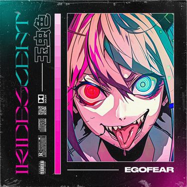Egofear - Iridescent
