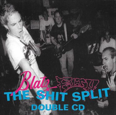 Blatz & Filth - The Shit Split