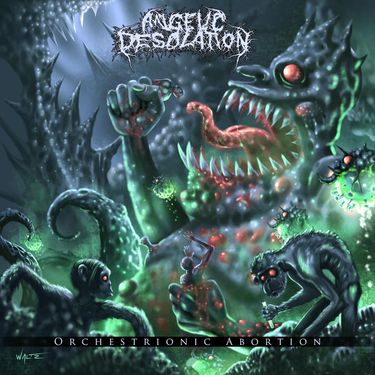 Angelic Desolation - Orchestrionic Abortion