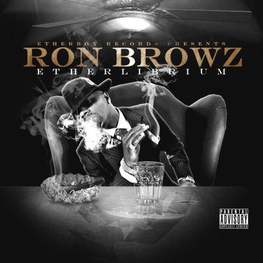 Ron Browz - Etherlibrium