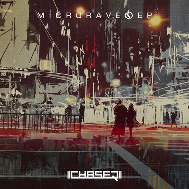 ChaseR - Microrave EP