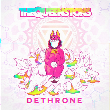 The Queenstons - Dethrone