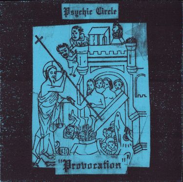 Psychic Circle - Provocation