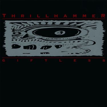 Thrillhammer - Giftless