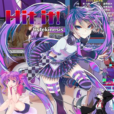 Cyte - Hit It!