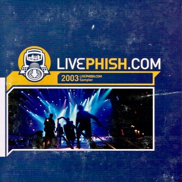 Phish - LivePhish.com 2003 Sampler