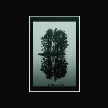 REPULSIVE - Forgotten