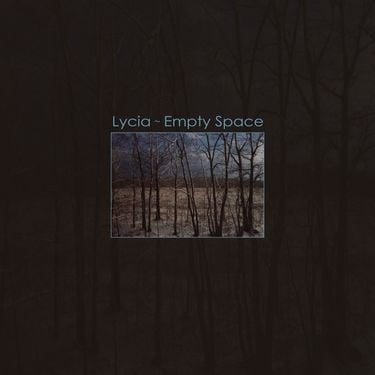 Lycia - Empty Space