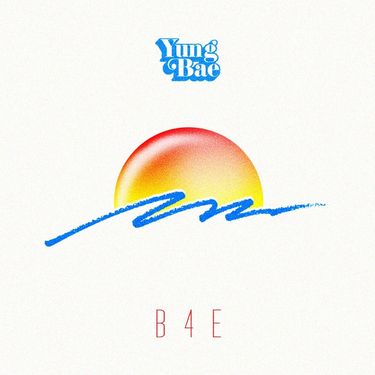 Yung Bae - B4E
