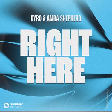 Dyro - Right Here