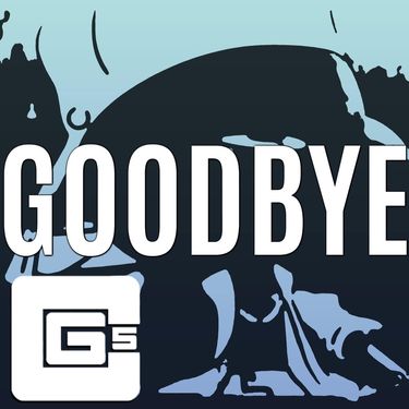CG5 - Goodbye