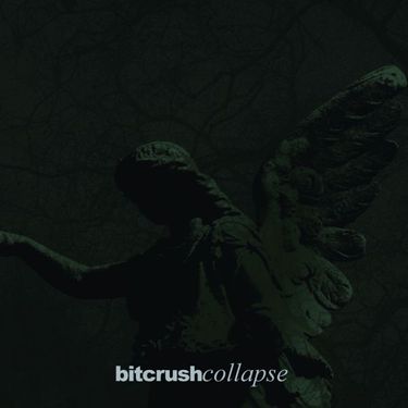 Bitcrush - Collapse