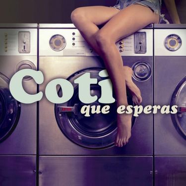 Coti - Que Esperas