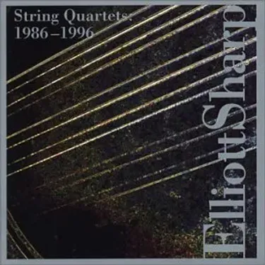 Elliott Sharp - String Quartets 1986-1996