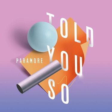 Paramore - Told You So