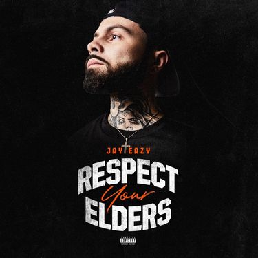 Jay Eazy - Respect Your Elders