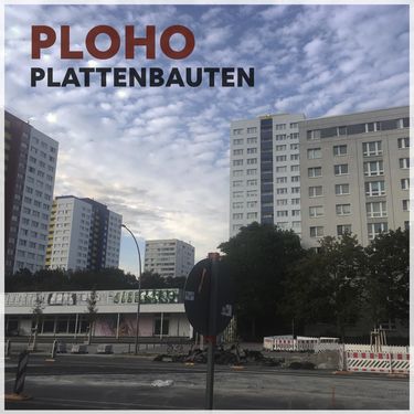 PLOHO - Plattenbauten