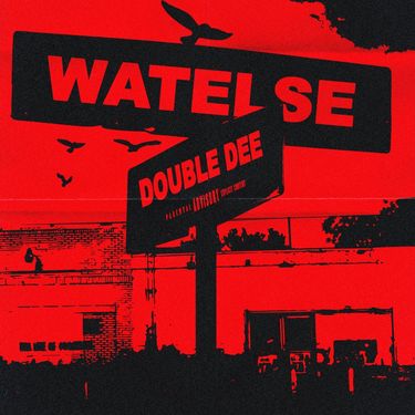 Double Dee - Watelse