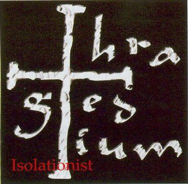 Thragedium - Isolationist