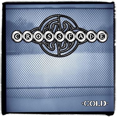 Crossfade - Cold