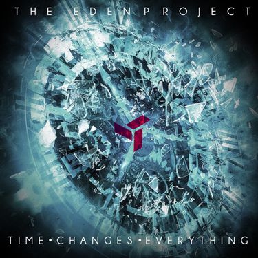The Eden Project - Time Changes Everything