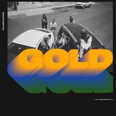 BROCKHAMPTON - GOLD
