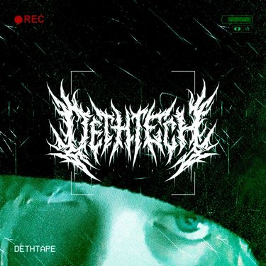 DethTech - DETHTAPE