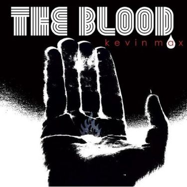 Kevin Max - The Blood