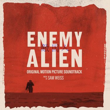 Sam Weiss - Enemy Alien