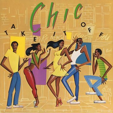CHIC - Take It Off