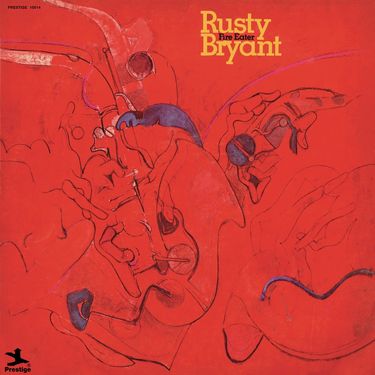 Rusty Bryant - Fire Eater
