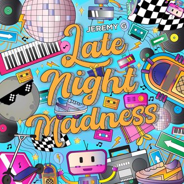 Jeremy G - Late Night Madness