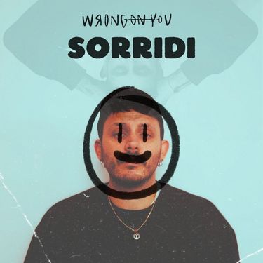 Wrongonyou - SORRIDI