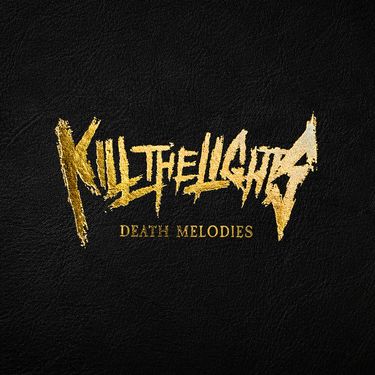 Kill The Lights - From Ashes