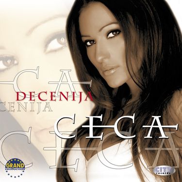 Ceca - Decenija