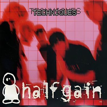 Halfgain - Techniques