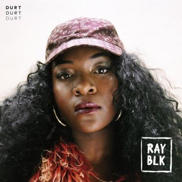 Ray BLK - Durt