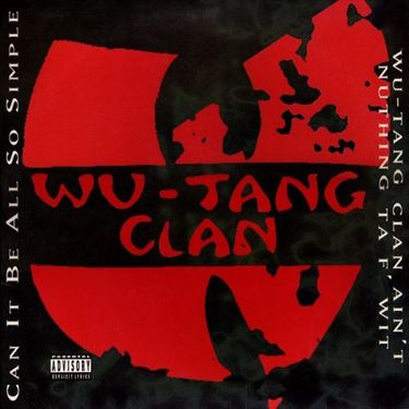 Wu-Tang Clan - Wu-Tang Clan Ain't Nuthing ta F' Wit