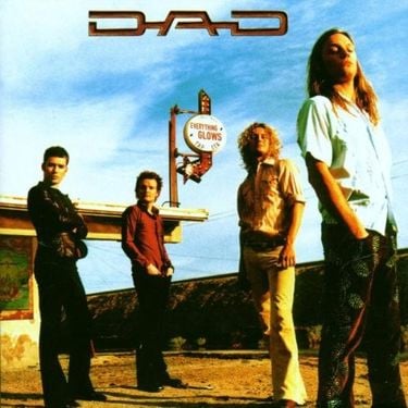 D-A-D - Everything Glows