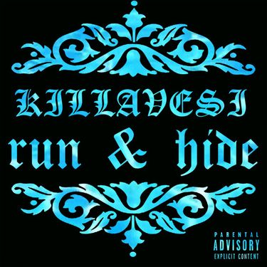 Killavesi - Run & Hide