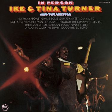 Ike & Tina Turner and The Ikettes - In Person