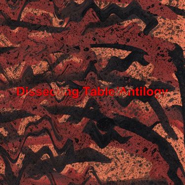 Dissecting Table - Antilogy