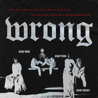 A$AP Mob - Wrong