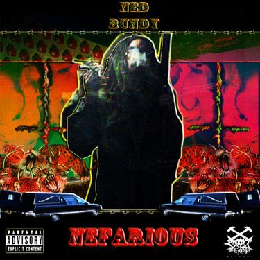 Ned Bundy - Nefarious