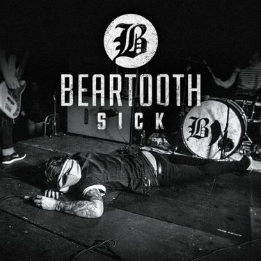 Beartooth - Sick